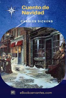 Cuento de Navidad, Charles Dickens