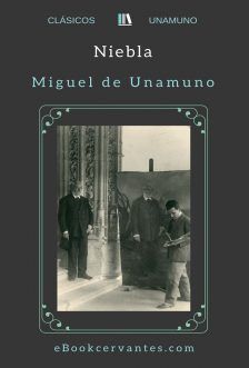Niebla, Miguel de Unamuno