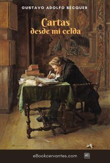 Cartas desde mi celda, G. A. Becquer