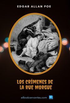 Los crímenes de la rue Morgue, E. Allan Poe